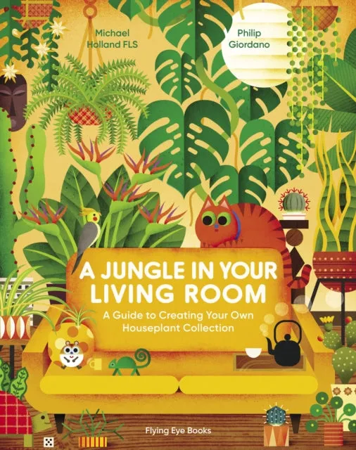 A Jungle in Your Living Room: A Guide to Creating Your Own Houseplant Collection