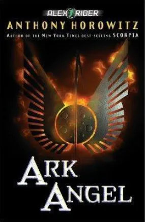 Ark Angel: An Alex Rider Adventure