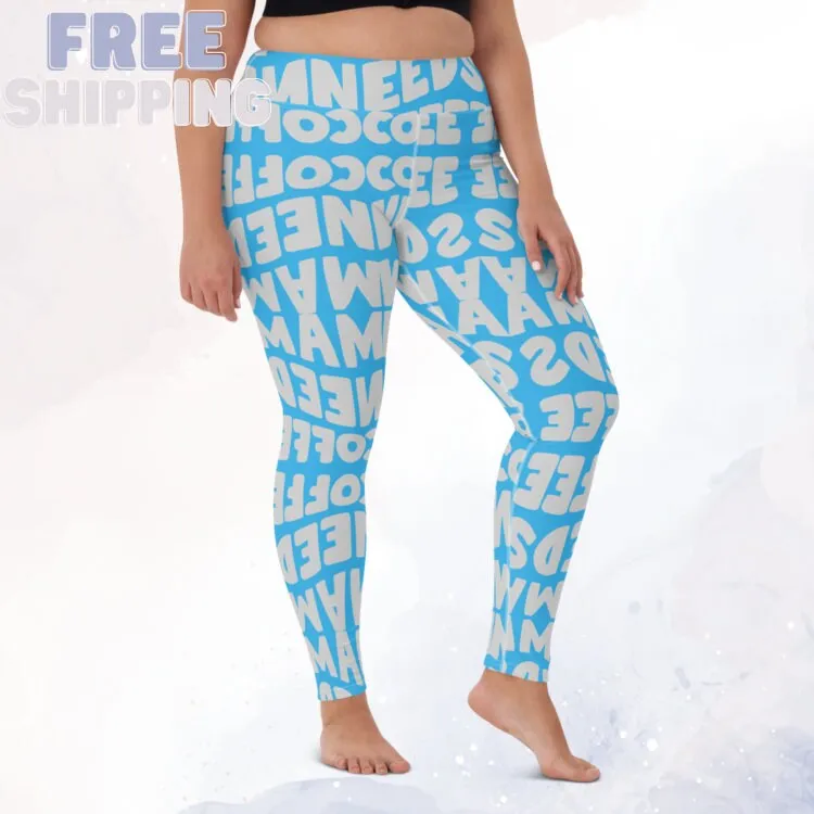 Momma Needs Coffee Blue and Gray Everyday Leggings